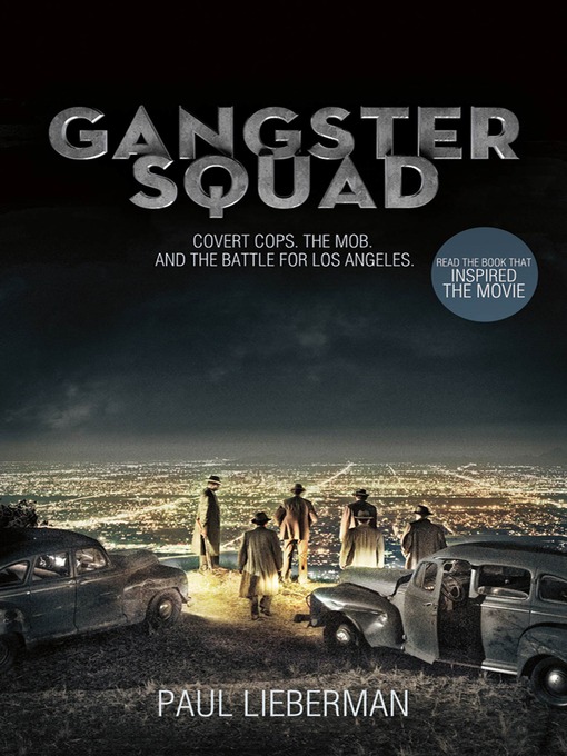 Title details for Gangster Squad by Paul Lieberman - Wait list